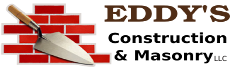 Eddy's Construction & Masonry